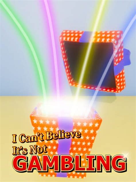 i can't believe it's not gambling|Prestige button :: I Can't Believe It's Not Gambling GOTY Edition .